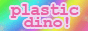 Visit plasticdino